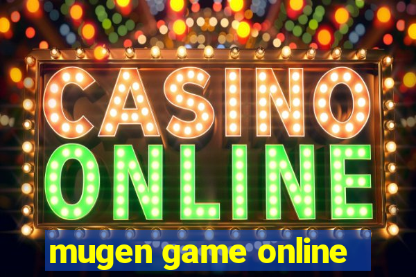 mugen game online